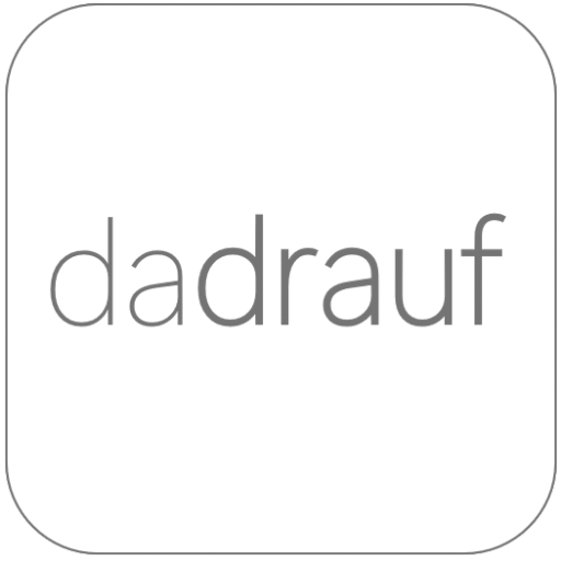 dadrauf 